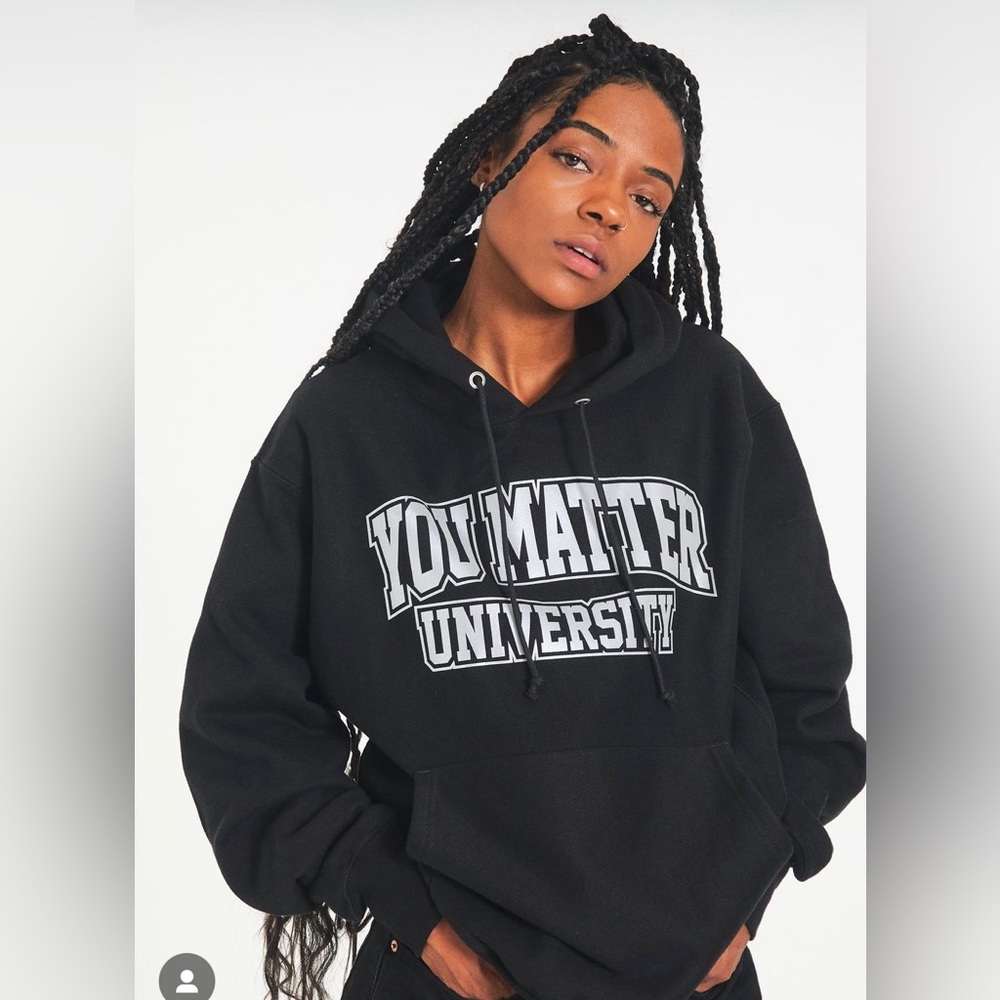 You matter university hoodie Clearance